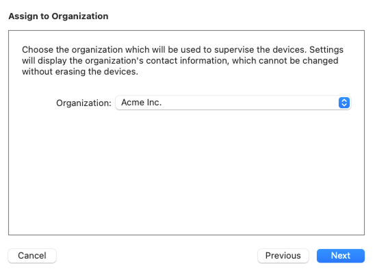 The Assign to Organization screen with the created Organization selected