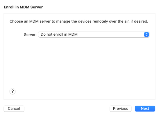 The Enroll in MDM Server screen with Do not enroll in MDM selected