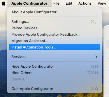 The Install Automation Tools option under the Apple Configurator menu bar