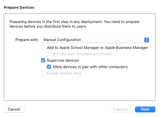 The prepare devices screen with the Manual Configuration selected and Supervise devices checked