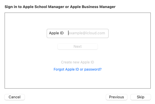 The Sign in to Apple School or Apple Business Managager screen with the field to input Apple ID and the Skip button