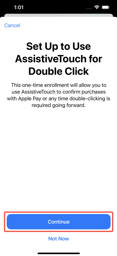 The Set up to use Asstive touch for double click pop-up with the Continue button