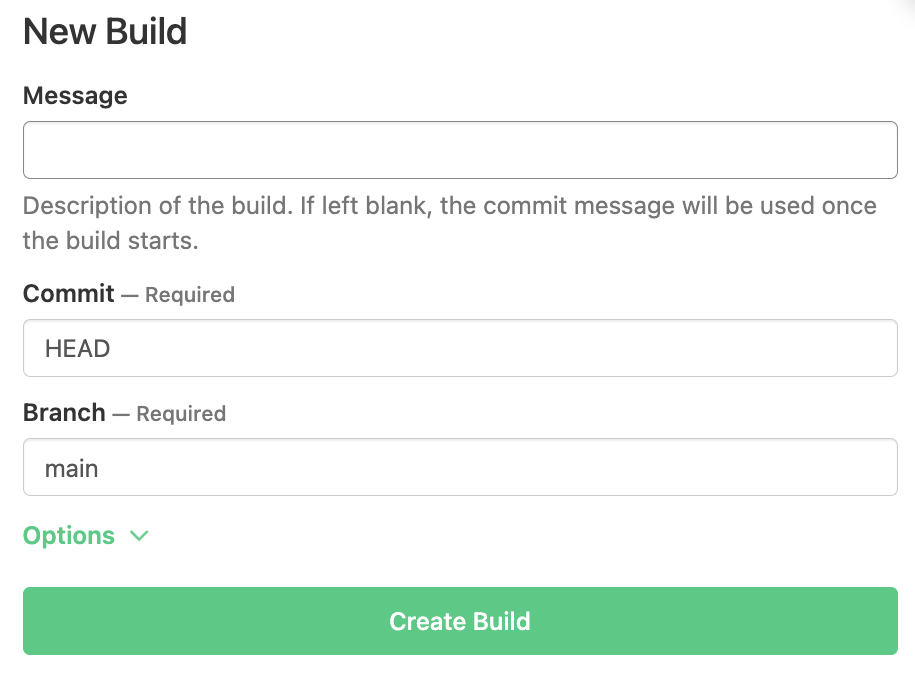 The New Build modal with Create Build CTA button
