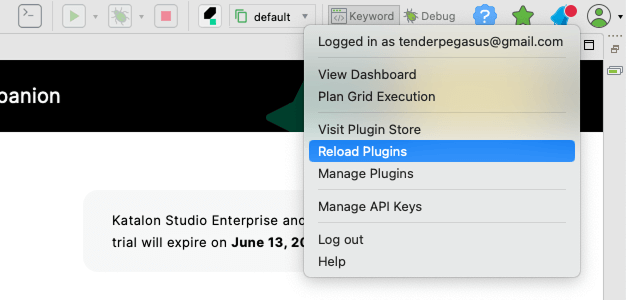 User menu in Katalon Studio with the Reload Plugins option selected.