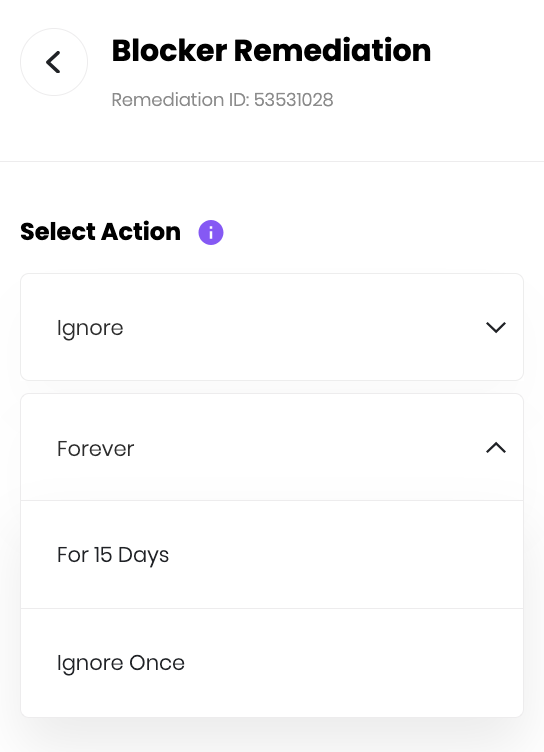 The Ignore option under Blocker remediation’s available actions